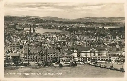 AK / Ansichtskarte Koblenz Rhein Regierungsgebaeude und Hotel Koblenzer Hof Kat. Koblenz