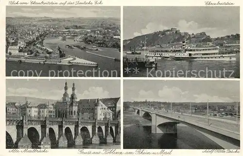 AK / Ansichtskarte Koblenz Rhein Deutsches Eck Ehrenbreitstein Alte Moselbruecke Rhein und Mosel Kat. Koblenz