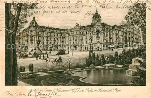 AK / Ansichtskarte Wiesbaden Hotel Nassau Nassauer Hof am Kaiser Friedrich Platz Kat. Wiesbaden