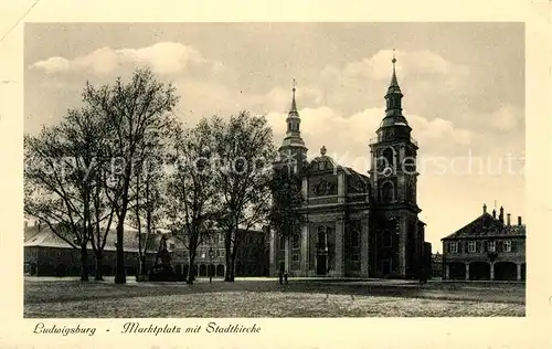 AK / Ansichtskarte Ludwigsburg Wuerttemberg Marktplatz mit Stadtkirche