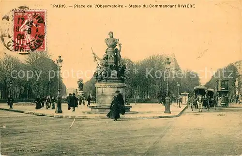AK / Ansichtskarte Paris Place de l`Observatoire Statur du Commandant Riviere  Kat. Paris