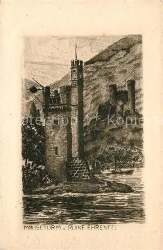 AK / Ansichtskarte Ehrenfels Bingen Maeuseturm Ruine Kuenstlerkarte Kat. Bingen am Rhein