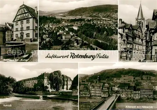 AK / Ansichtskarte Rotenburg Fulda Rathaus mit Kump Fliegeraufnahme Brotgasse Schloss Altstadt mit Hoeberick Kat. Rotenburg a.d. Fulda