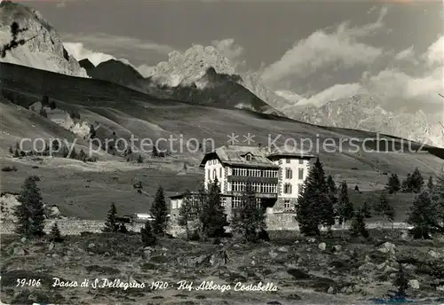 AK / Ansichtskarte San Pellegrino in Alpe Passo Rifugio Albergo Costabella