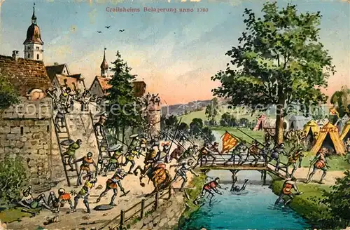 AK / Ansichtskarte Crailsheim Belagerung anno 1380 Kuenstlerkarte Kat. Crailsheim