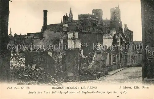 AK / Ansichtskarte Reims Champagne Ardenne Angle des Rues Saint Symphorien et Rue Eugene Desreuque Kriegszerst&#246;rungen Kat. Reims