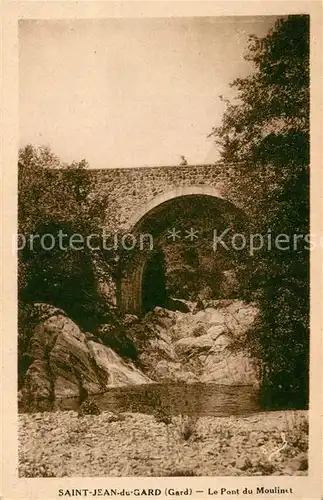 AK / Ansichtskarte Saint Jean du Gard Le Pont du Moulinet Kat. Saint Jean du Gard