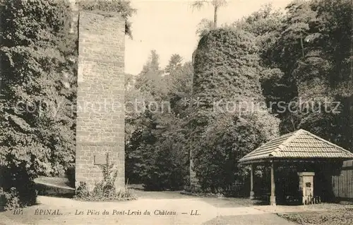 AK / Ansichtskarte Epinal Vosges Les Piles du Pont Levis du Chateau Kat. Epinal