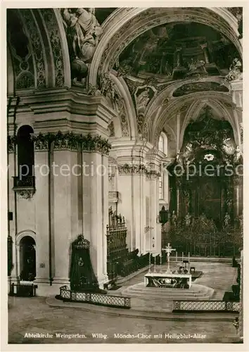 AK / Ansichtskarte Weingarten Wuerttemberg Heiligblut Altar Moenchs Chor Abteikirche