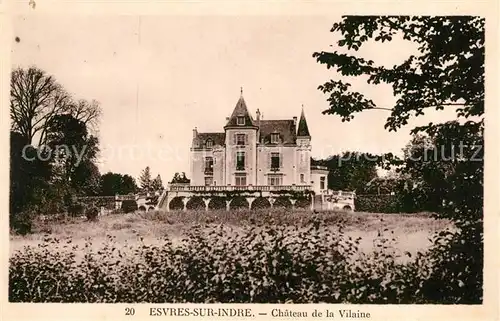 AK / Ansichtskarte Esvres Chateau de la Vilaine Kat. Esvres