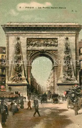 AK / Ansichtskarte Paris La Porte Saint Denis Kat. Paris