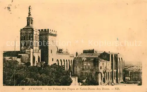 AK / Ansichtskarte Avignon Vaucluse Palais des Papes et Notre Dame de Doms Kat. Avignon