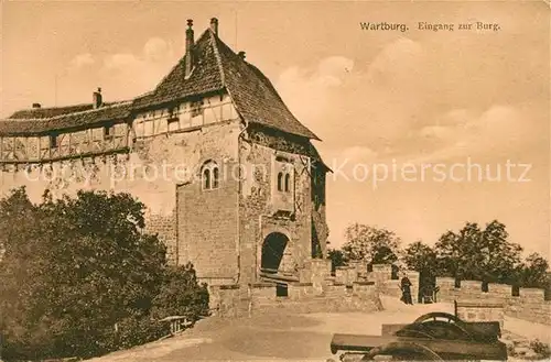 AK / Ansichtskarte Wartburg Eisenach Eingang zur Burg Kat. Eisenach