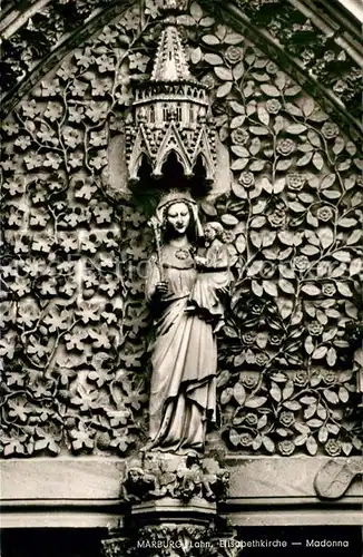 AK / Ansichtskarte Marburg Lahn Elisabethkirche Madonna im Portal Heiligenfigur Kat. Marburg