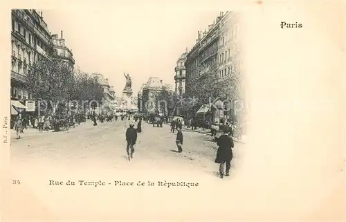 AK / Ansichtskarte Paris Rue du Temple Place de la Republique Kat. Paris