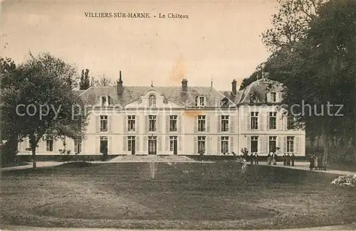 AK / Ansichtskarte Villiers sur Marne Chateau Kat. Villiers sur Marne