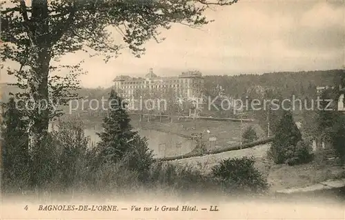 AK / Ansichtskarte Bagnoles de l Orne Vue sur le Grand Hotel Kat. Bagnoles de l Orne