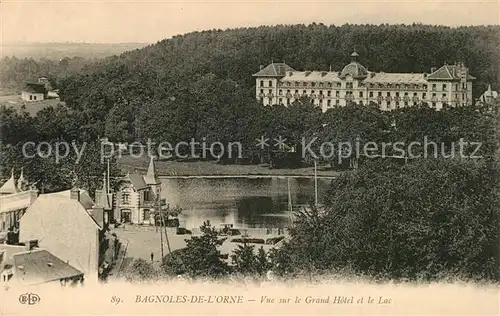 AK / Ansichtskarte Bagnoles de l Orne Vue sur le Grand Hotel et le Lac Kat. Bagnoles de l Orne