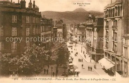 AK / Ansichtskarte Clermont Ferrand Puy de Dome Place de Jaude Rue Blatin Kat. Clermont Ferrand