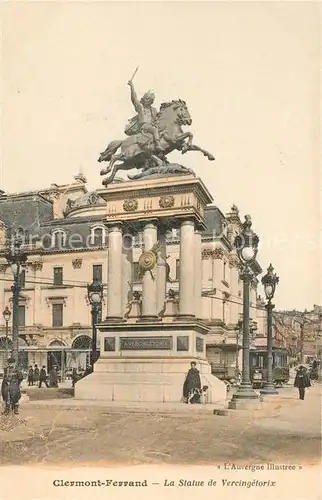 AK / Ansichtskarte Clermont Ferrand Puy de Dome La Statue de Vercingetorix Kat. Clermont Ferrand