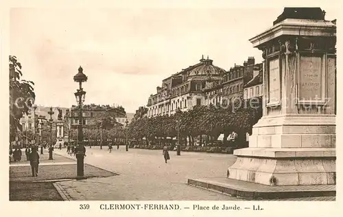 AK / Ansichtskarte Clermont Ferrand Puy de Dome Place de Jaude Kat. Clermont Ferrand