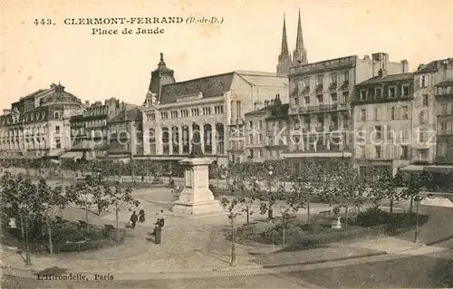 AK / Ansichtskarte Clermont Ferrand Puy de Dome Place de Jaudes Kat. Clermont Ferrand