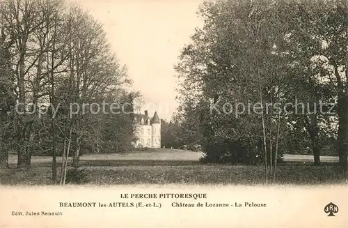 AK / Ansichtskarte Beaumont les Autels Chateau de Lozanne La Pelouse Kat. Beaumont les Autels