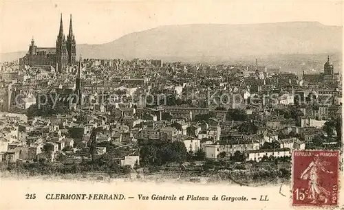 AK / Ansichtskarte Clermont Ferrand Puy de Dome Vue generale et Plateau de Gergovic Kat. Clermont Ferrand