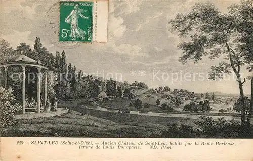 AK / Ansichtskarte Saint Leu d Esserent Ancien Chateau de Saint Leu habite par la Reine Hortense Kat. Saint Leu d Esserent