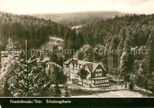 AK / Ansichtskarte Friedrichroda Erholungsheim Kat. Friedrichroda