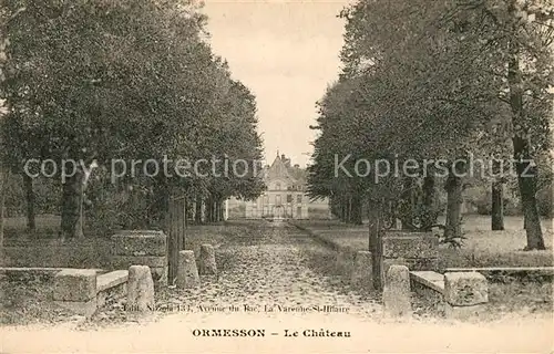 AK / Ansichtskarte Ormesson sur Marne Le Chateau Kat. Ormesson sur Marne