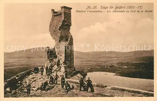 AK / Ansichtskarte Belfort Alsace Pendant loccupation Les Allemands au Fort de la Miotte Kat. Belfort