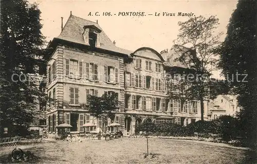 AK / Ansichtskarte Pontoise  Val d Oise Le Vieux Manoir Kat. Pontoise