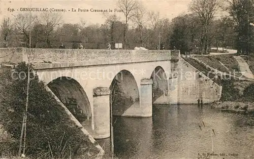 AK / Ansichtskarte Genouillac Creuse La Petite Creuse et le Pont Kat. Genouillac
