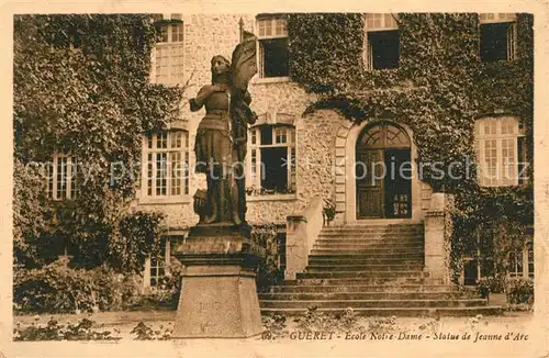 AK / Ansichtskarte Gueret Ecole Notre Dame Statue de Jeanne d Arc Kat. Gueret