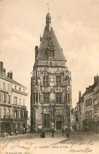 AK / Ansichtskarte Dreux Hotel de Ville Kat. Dreux