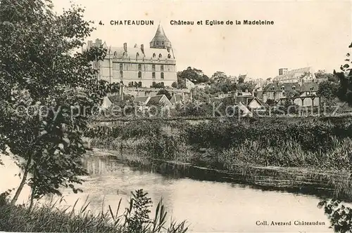 AK / Ansichtskarte Chateaudun Chateau et Eglise de la Madeleine Kat. Chateaudun