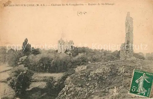 AK / Ansichtskarte Rochefort sur Loire Chateau de St Symphorien Ruines de St Offange Kat. Rochefort sur Loire