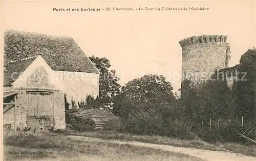 AK / Ansichtskarte Chevreuse La Tour du Chateau de la Madeleine Kat. Chevreuse