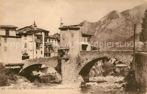 AK / Ansichtskarte Sospel Le Vieux Pont et les Montagnes d Italie Kat. Sospel