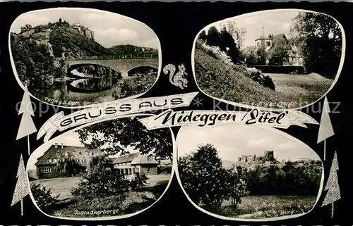 AK / Ansichtskarte Nideggen Eifel Rur Bruecke Haus Effels Jugendherberge Burg Kat. Nideggen