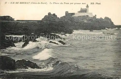 AK / Ansichtskarte Ile de Brehat Phar du Paon par grosse mer Kat. Ile de Brehat