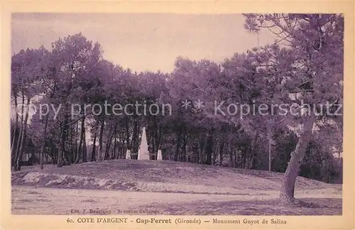 AK / Ansichtskarte Cap Ferret Monument Goyot de Salins Kat. Lege Cap Ferret
