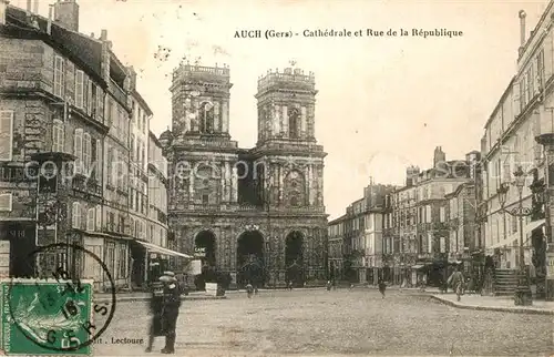 AK / Ansichtskarte Auch Gers Cathedrale et Rue de la Republique Kat. Auch