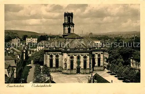 AK / Ansichtskarte Saarbruecken Ludwigskirche Kat. Saarbruecken