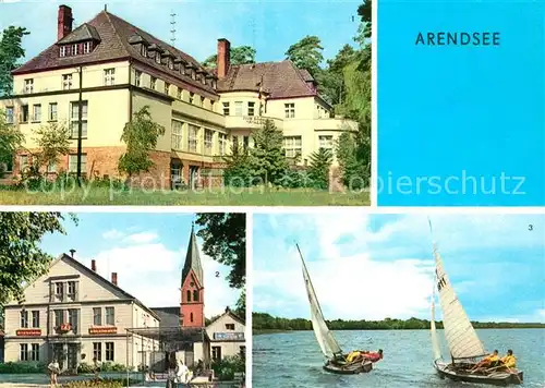 AK / Ansichtskarte Arendsee Ostseebad FDGB Ferienheim Waldheim Rathaus Segelpartie am Arendsee Kat. Kuehlungsborn