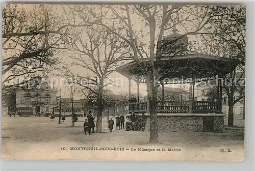 AK / Ansichtskarte Montreuil Bobigny Kiosque et Mairie Kat. Montreuil