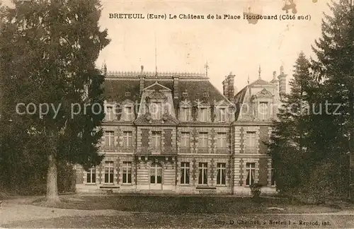 AK / Ansichtskarte Breteuil Eure Le Chateau de la Place Houdouard Kat. Breteuil