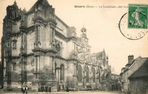 AK / Ansichtskarte Gisors Eure La Cathedrale cote Sud Kat. Gisors
