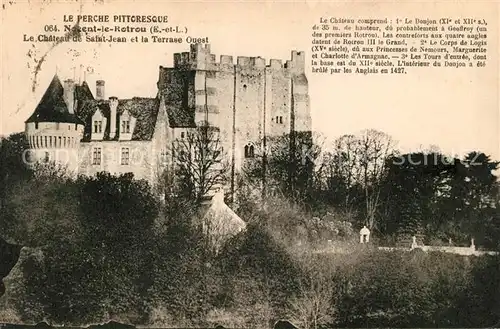 AK / Ansichtskarte Nogent le Rotrou Le Chateau de Salat Jean et la Terrasse Ouest Kat. Nogent le Rotrou